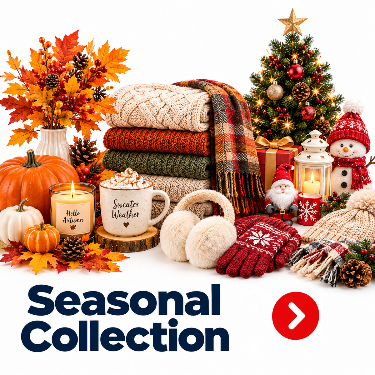 Seasonal Collection